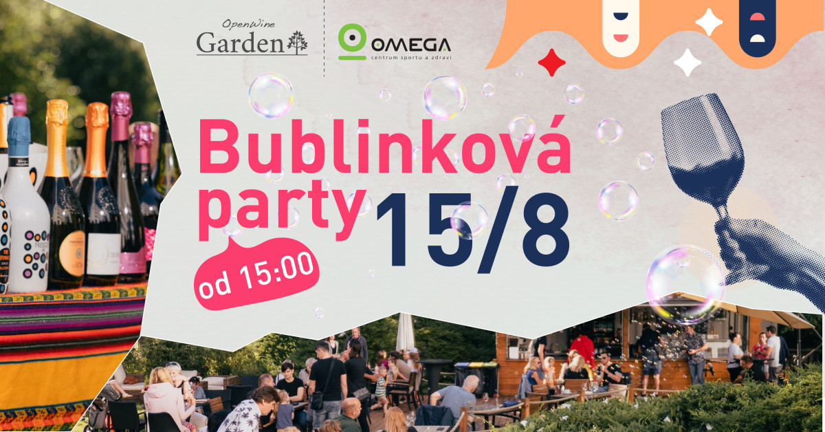 Bublinková párty / OpenWine Garden